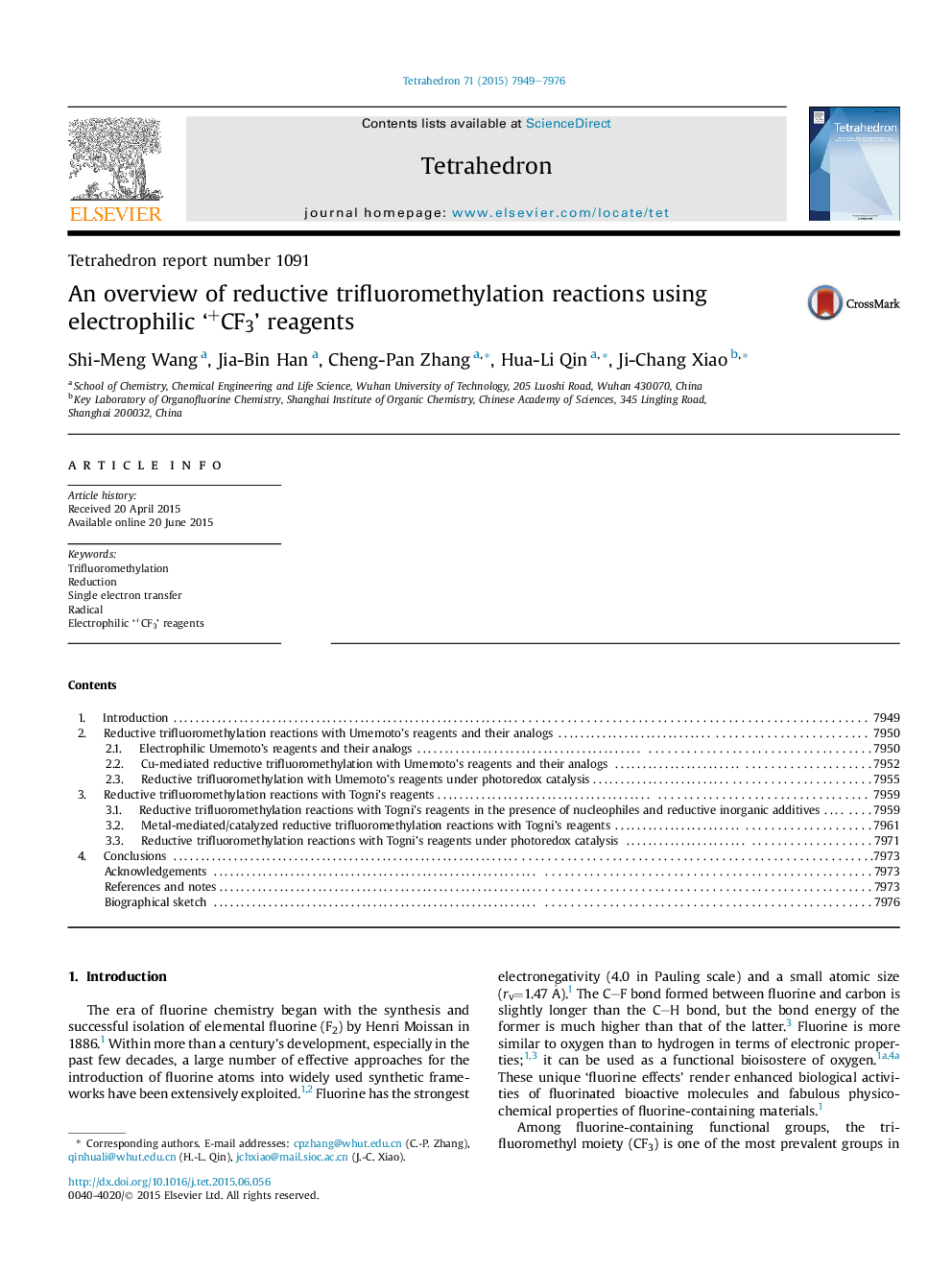 Tetrahedron report number 1091An overview of reductive trifluoromethylation reactions using electrophilic '+CF3' reagents