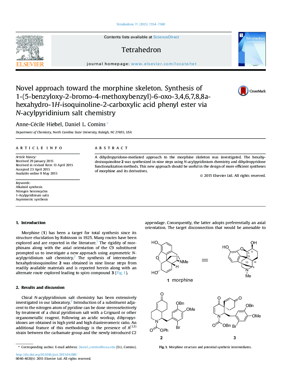Novel approach toward the morphine skeleton. Synthesis of 1-(5-benzyloxy-2-bromo-4-methoxybenzyl)-6-oxo-3,4,6,7,8,8a-hexahydro-1H-isoquinoline-2-carboxylic acid phenyl ester via N-acylpyridinium salt chemistry