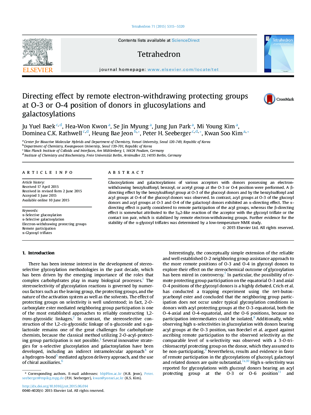 Directing effect by remote electron-withdrawing protecting groups at O-3 or O-4 position of donors in glucosylations and galactosylations