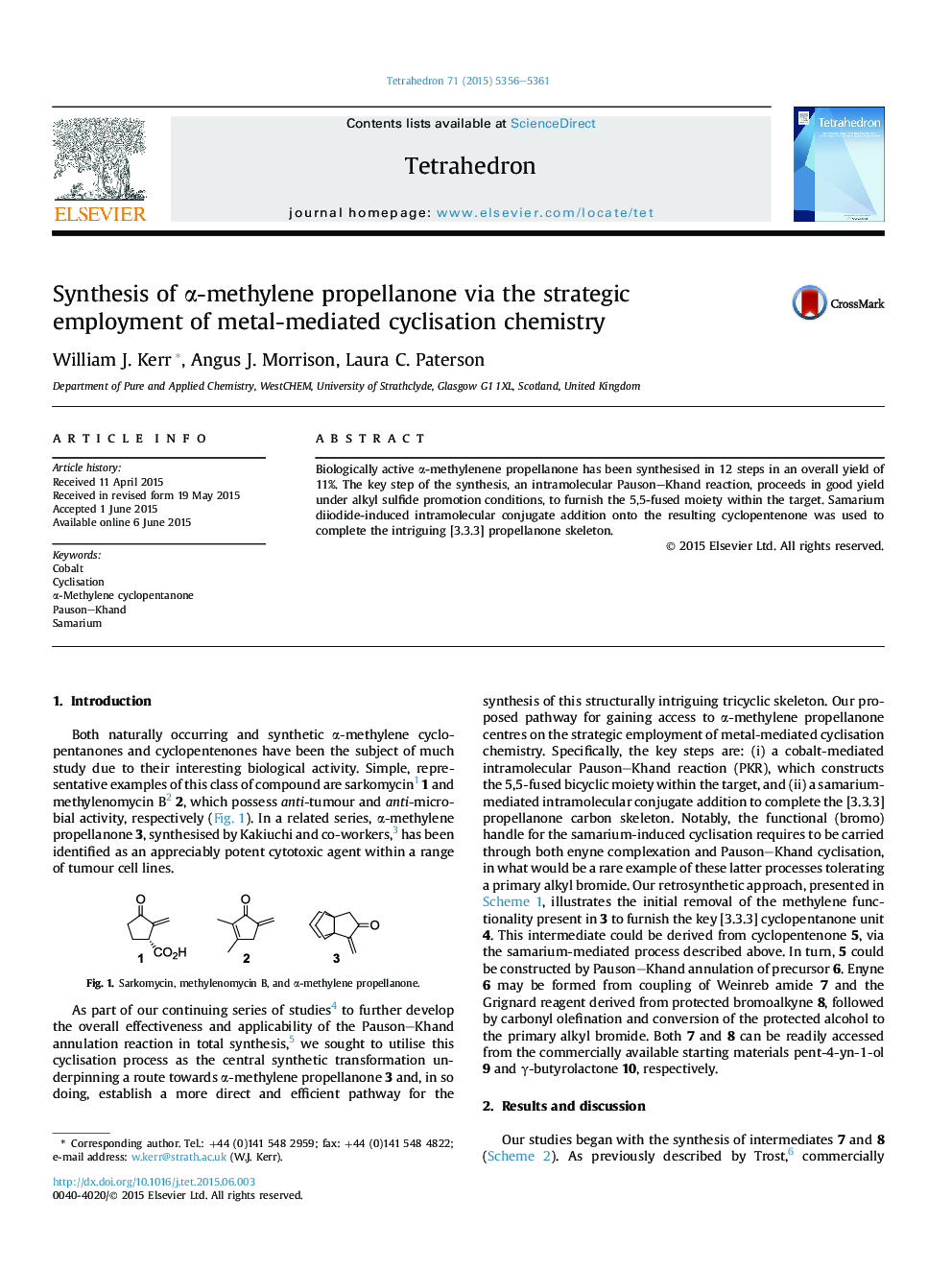 Synthesis of Î±-methylene propellanone via the strategic employment of metal-mediated cyclisation chemistry