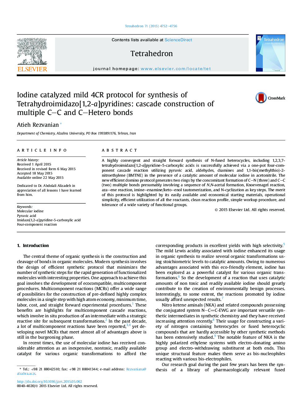 Iodine catalyzed mild 4CR protocol for synthesis of Tetrahydroimidazo[1,2-a]pyridines: cascade construction of multiple C-C and C-Hetero bonds