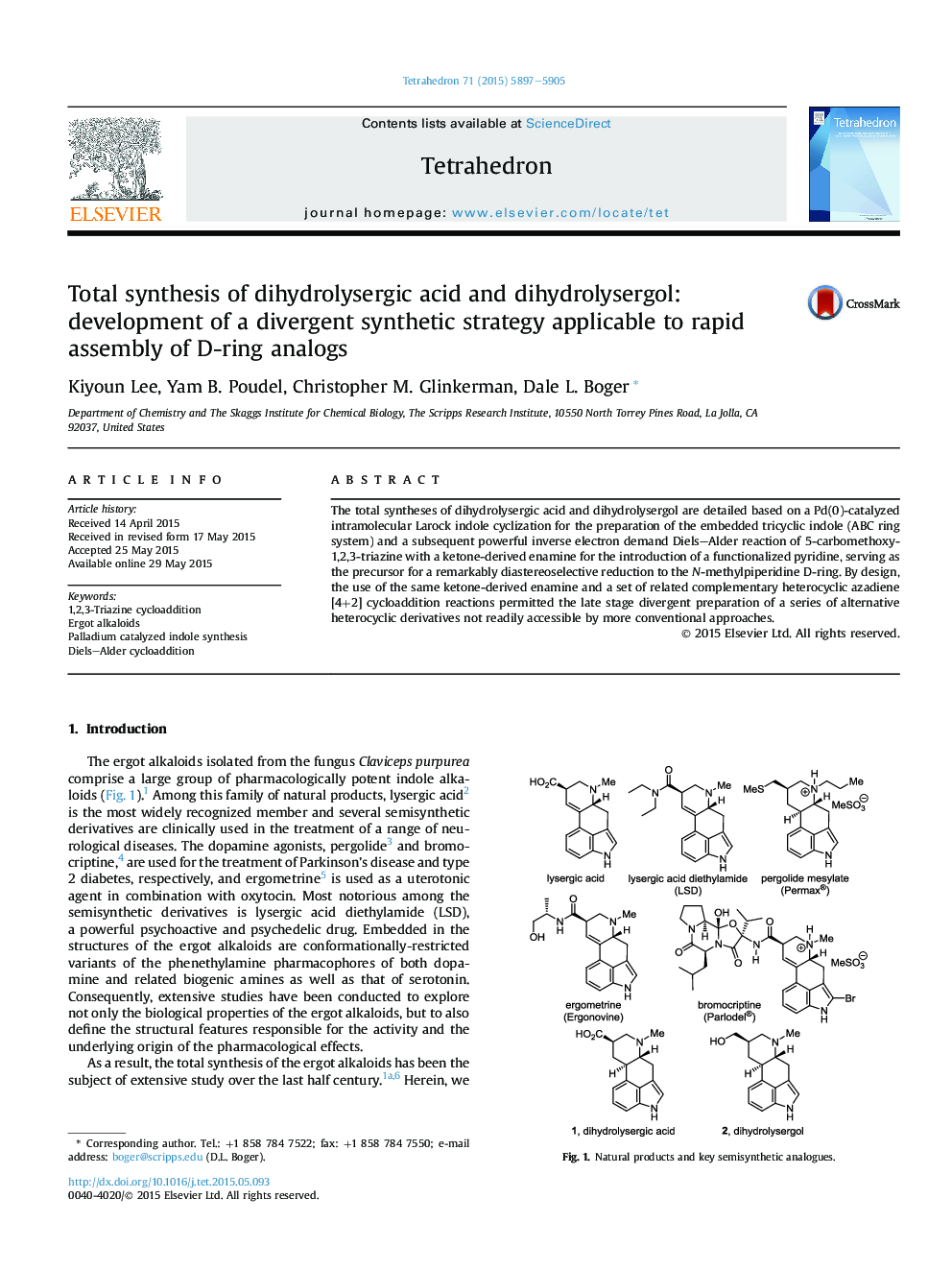 Total synthesis of dihydrolysergic acid and dihydrolysergol: development of a divergent synthetic strategy applicable to rapid assembly of D-ring analogs