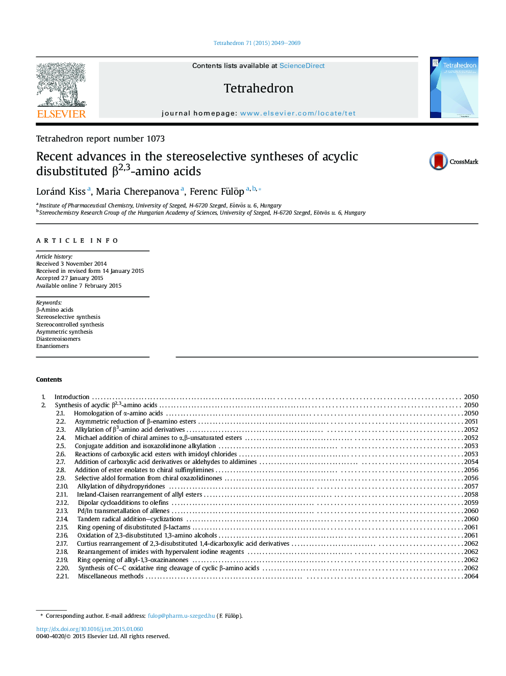 Tetrahedron report number 1073Recent advances in the stereoselective syntheses of acyclic disubstituted Î²2,3-amino acids