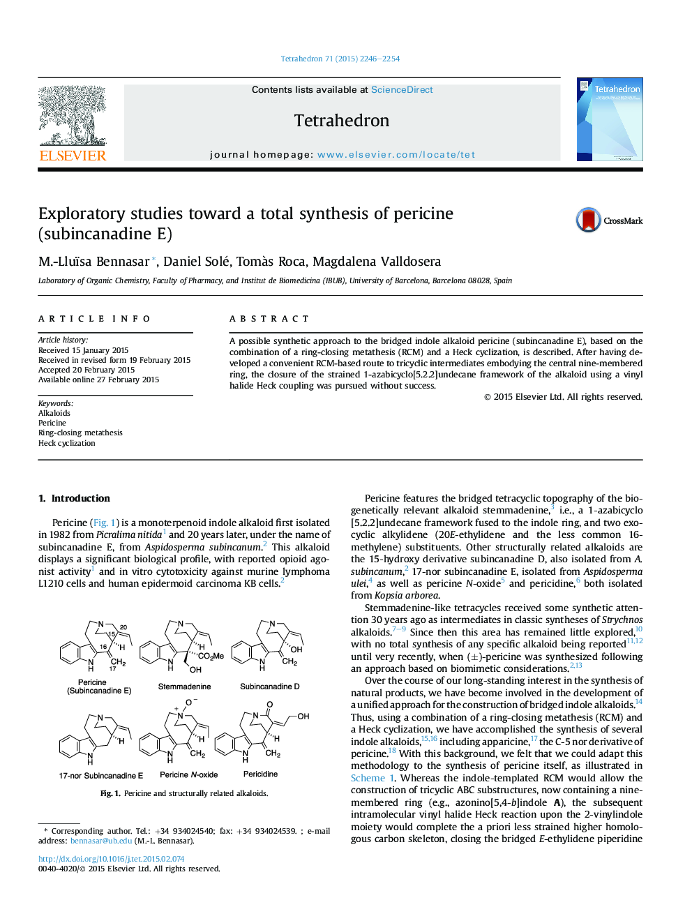 Exploratory studies towardÂ a total synthesis of pericine (subincanadine E)