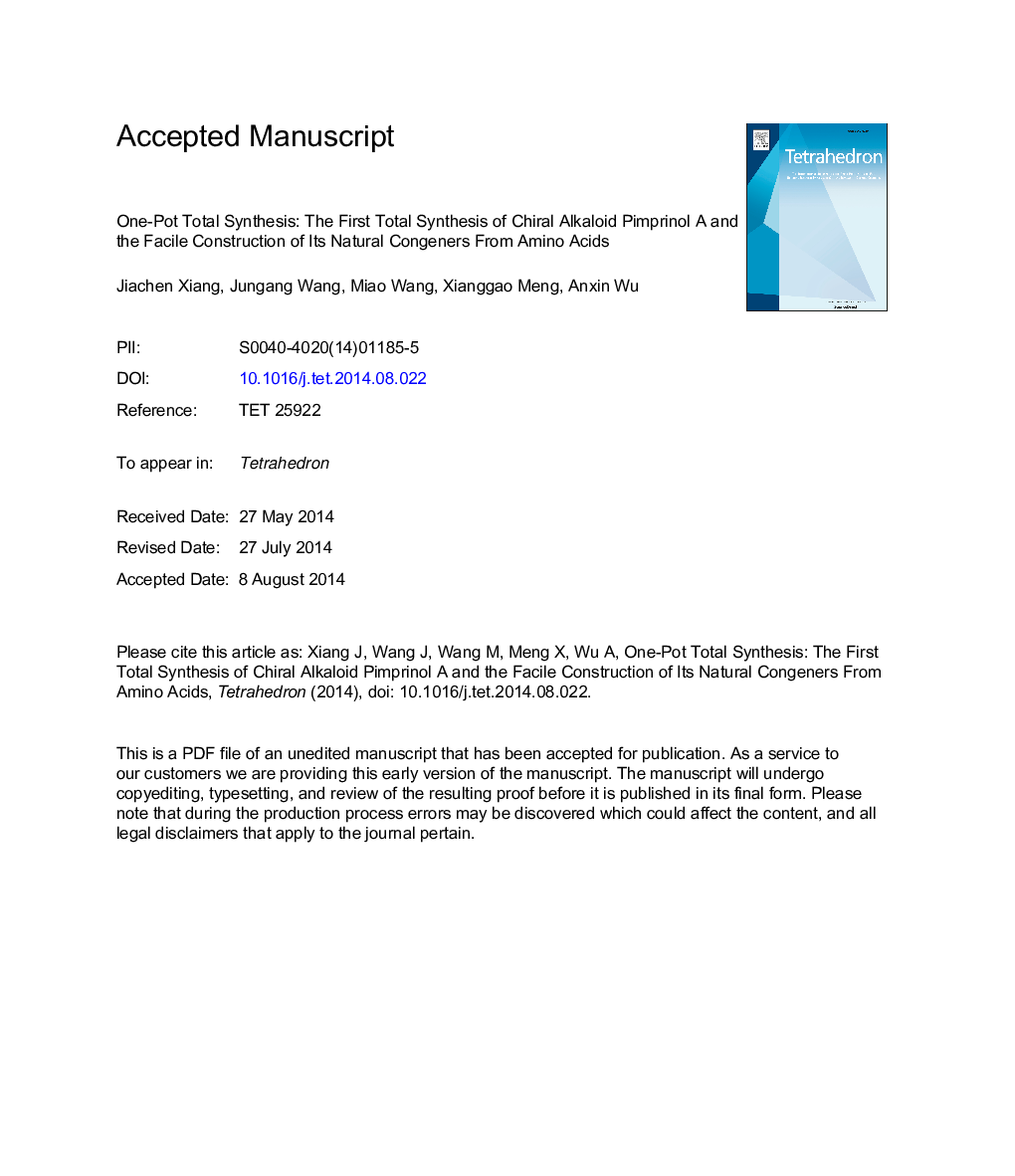 One-pot total synthesis: the first total synthesis of chiral alkaloid pimprinol A and the facile construction of its natural congeners fromÂ amino acids