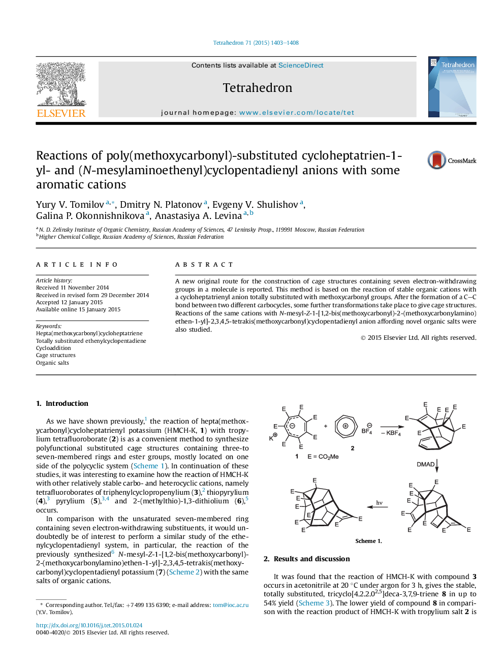 Reactions of poly(methoxycarbonyl)-substituted cycloheptatrien-1-yl- and (N-mesylaminoethenyl)cyclopentadienyl anions with some aromatic cations