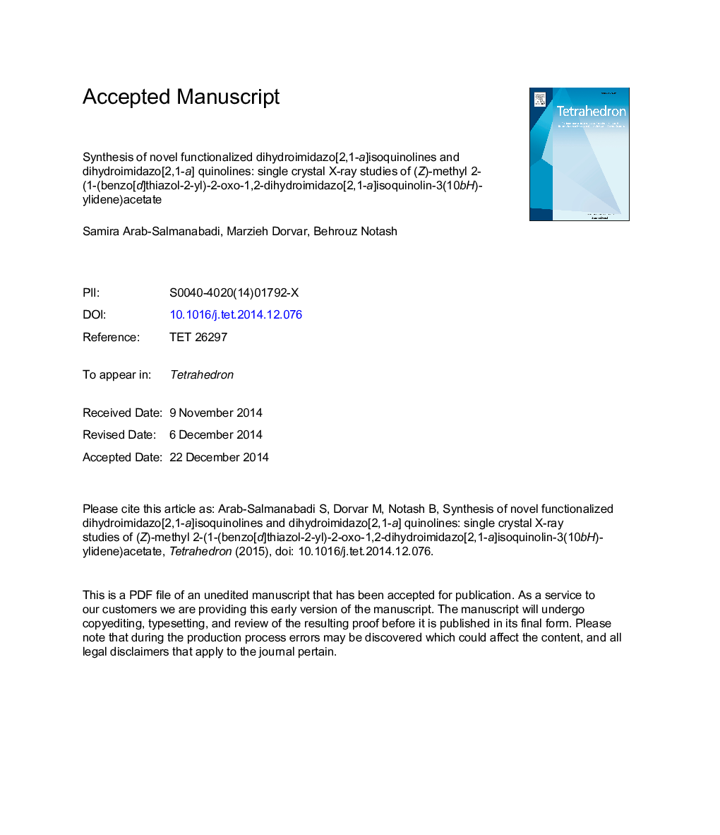 Synthesis of novel functionalized dihydroimidazo[2,1-a]isoquinolines and dihydroimidazo[2,1-a] quinolines: single crystal X-ray studies of (Z)-methyl 2-(1-(benzo[d]thiazol-2-yl)-2-oxo-1,2-dihydroimidazo[2,1-a]isoquinolin-3(10bH)-ylidene)acetate