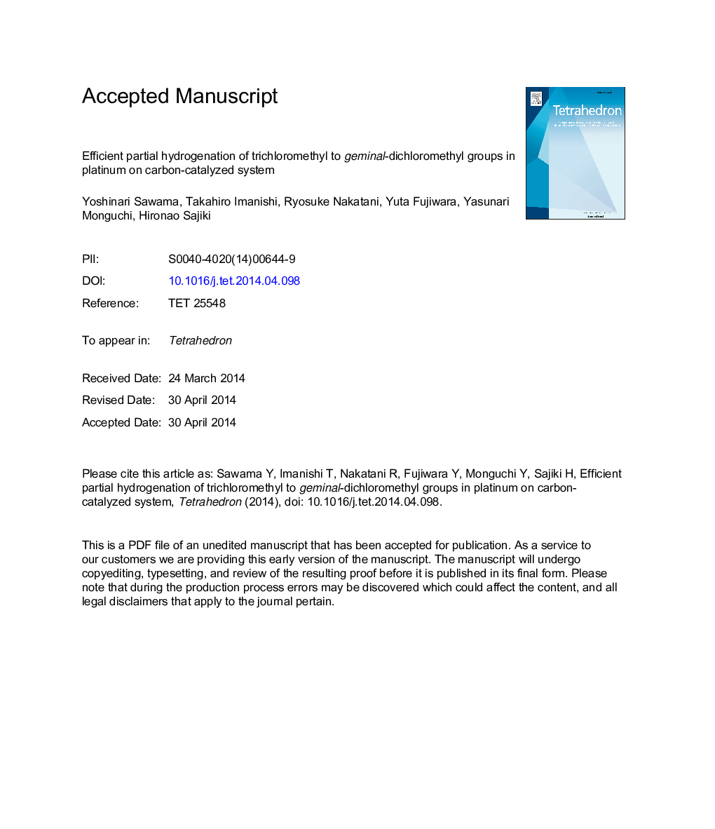 Efficient partial hydrogenation of trichloromethyl to gem-dichloromethyl groups in platinum on carbon-catalyzed system