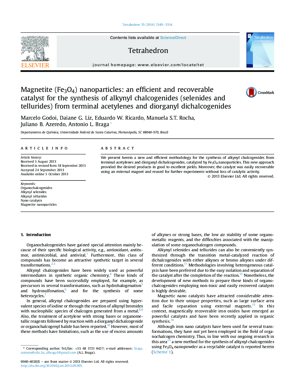 Magnetite (Fe3O4) nanoparticles: an efficient and recoverable catalyst for the synthesis of alkynyl chalcogenides (selenides and tellurides) from terminal acetylenes and diorganyl dichalcogenides