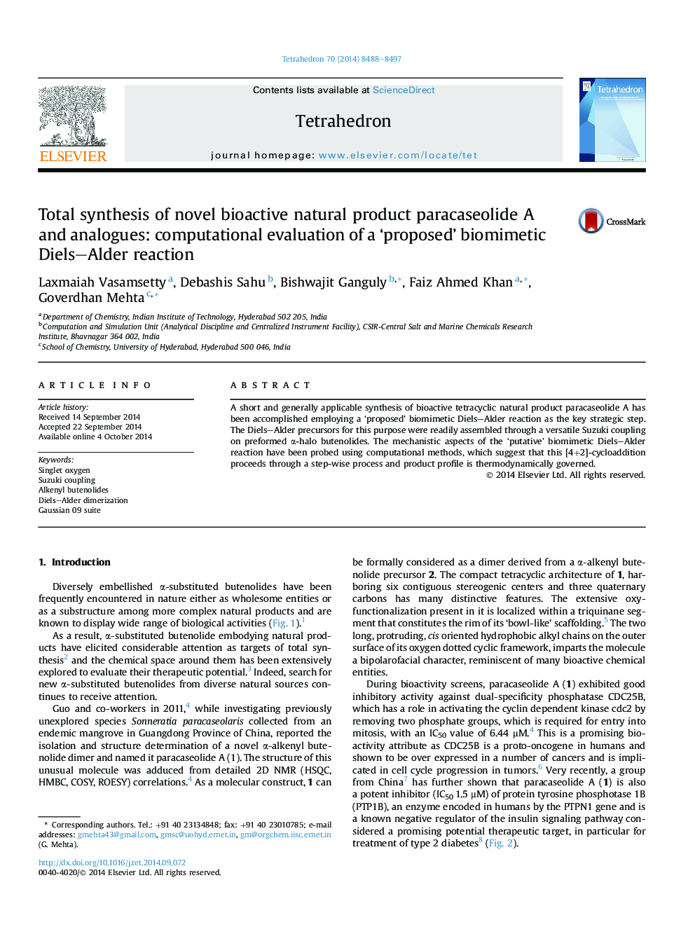 Total synthesis of novel bioactive natural product paracaseolide A and analogues: computational evaluation of a 'proposed' biomimetic Diels-Alder reaction