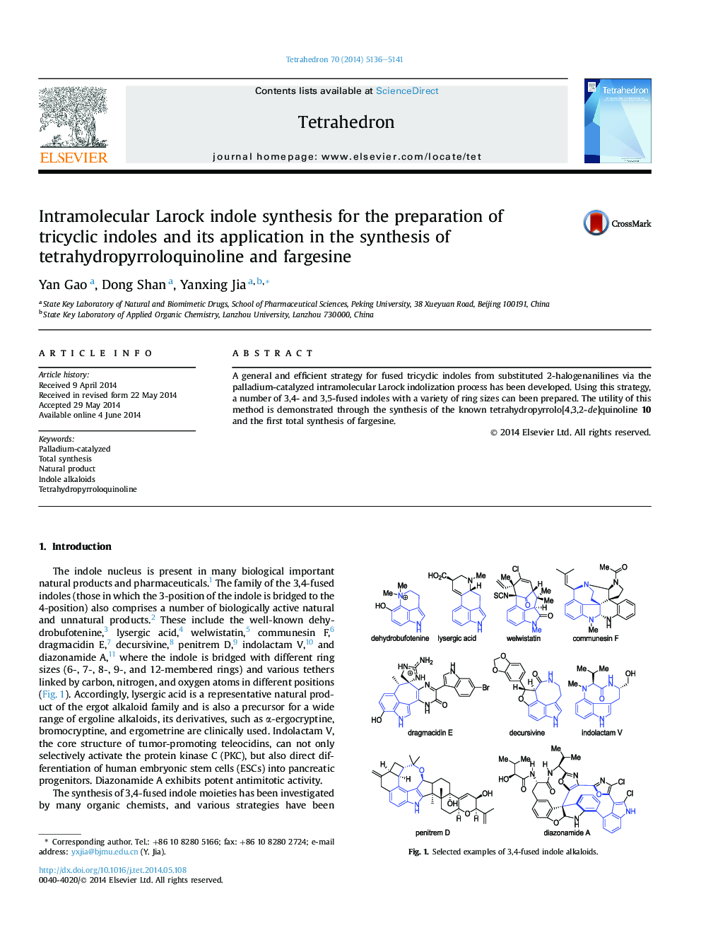 Intramolecular Larock indole synthesis for the preparation of tricyclic indoles and its application in the synthesis of tetrahydropyrroloquinoline and fargesine