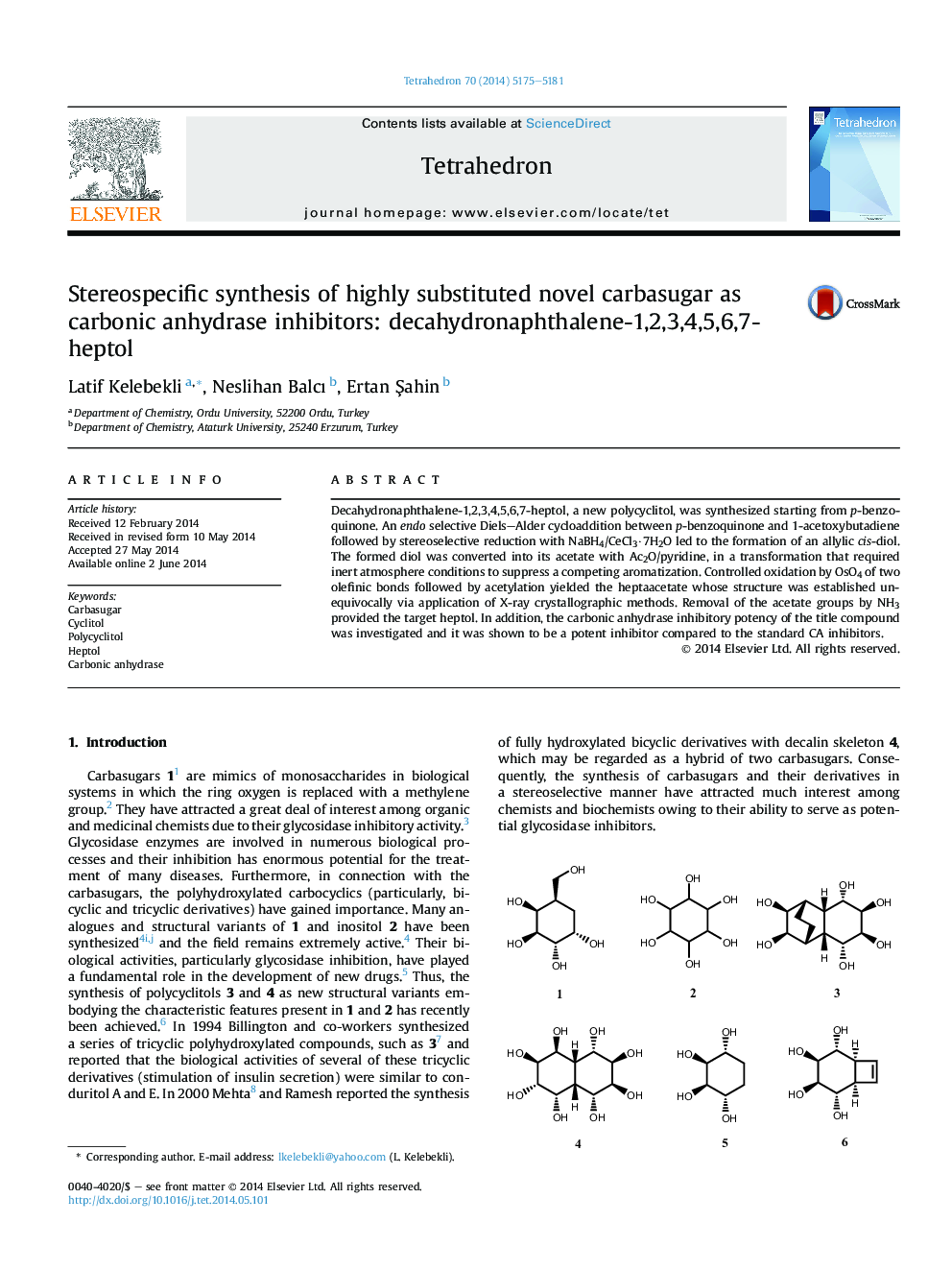 Stereospecific synthesis of highly substituted novel carbasugar as carbonic anhydrase inhibitors: decahydronaphthalene-1,2,3,4,5,6,7-heptol
