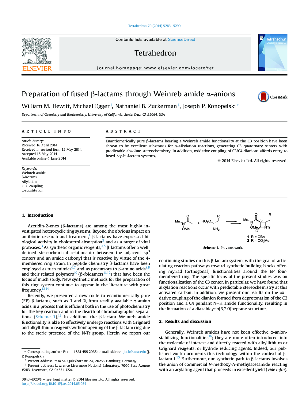 Preparation of fused β-lactams through Weinreb amide α-anions