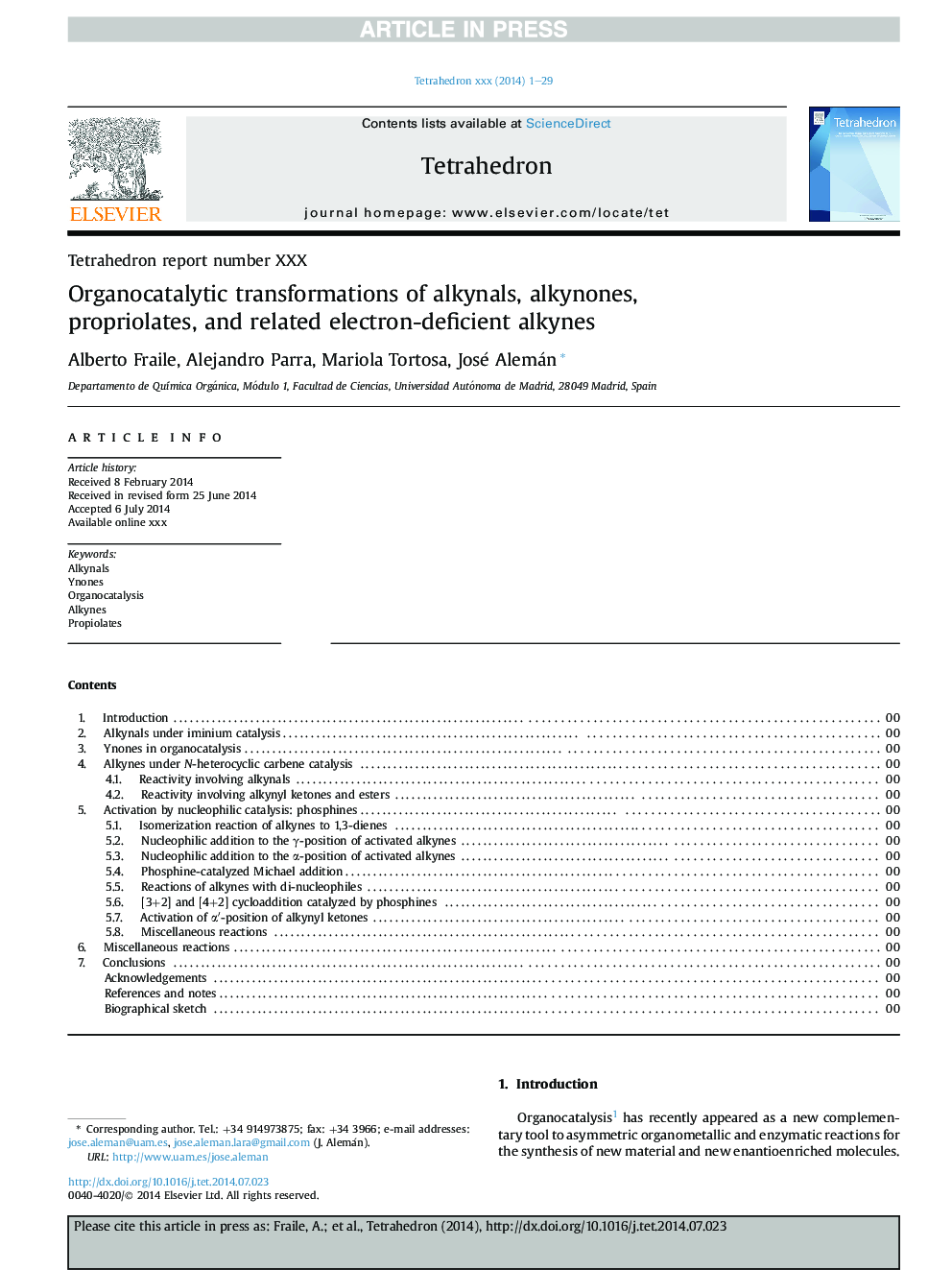 Organocatalytic transformations of alkynals, alkynones, propriolates, and related electron-deficient alkynes