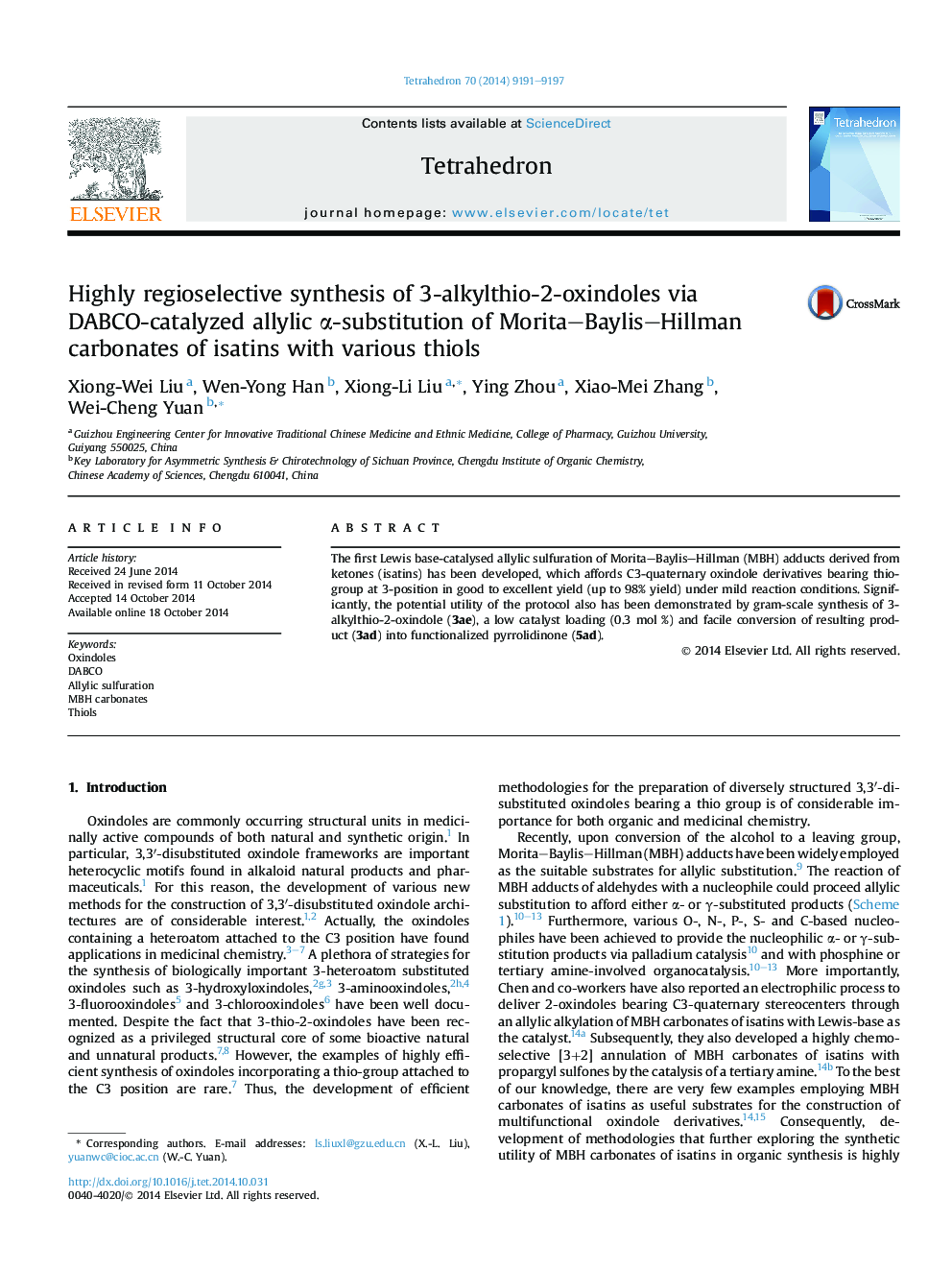 Highly regioselective synthesis of 3-alkylthio-2-oxindoles via DABCO-catalyzed allylic Î±-substitution of Morita-Baylis-Hillman carbonates of isatins with various thiols