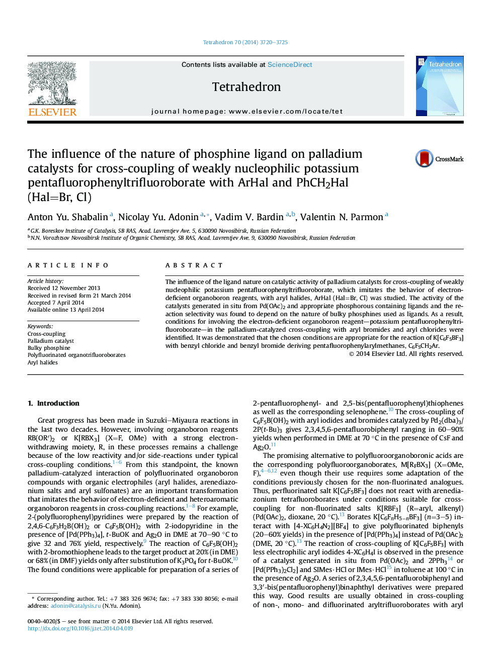 The influence of the nature of phosphine ligand on palladium catalysts for cross-coupling of weakly nucleophilic potassium pentafluorophenyltrifluoroborate with ArHal and PhCH2Hal (Hal=Br, Cl)