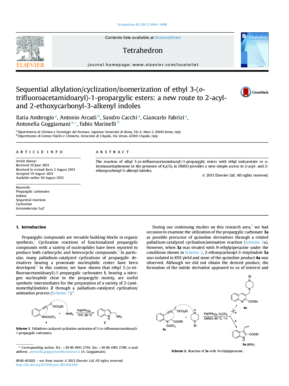 Sequential alkylation/cyclization/isomerization of ethyl 3-(o-trifluoroacetamidoaryl)-1-propargylic esters: a new route to 2-acyl- and 2-ethoxycarbonyl-3-alkenyl indoles