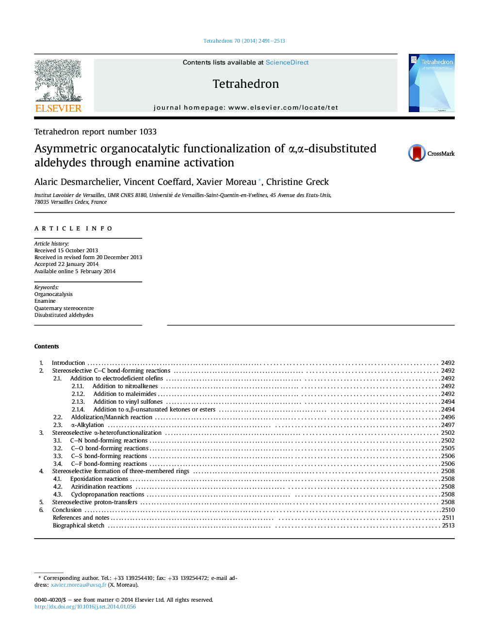 Tetrahedron report number 1033Asymmetric organocatalytic functionalization of Î±,Î±-disubstituted aldehydes through enamine activation