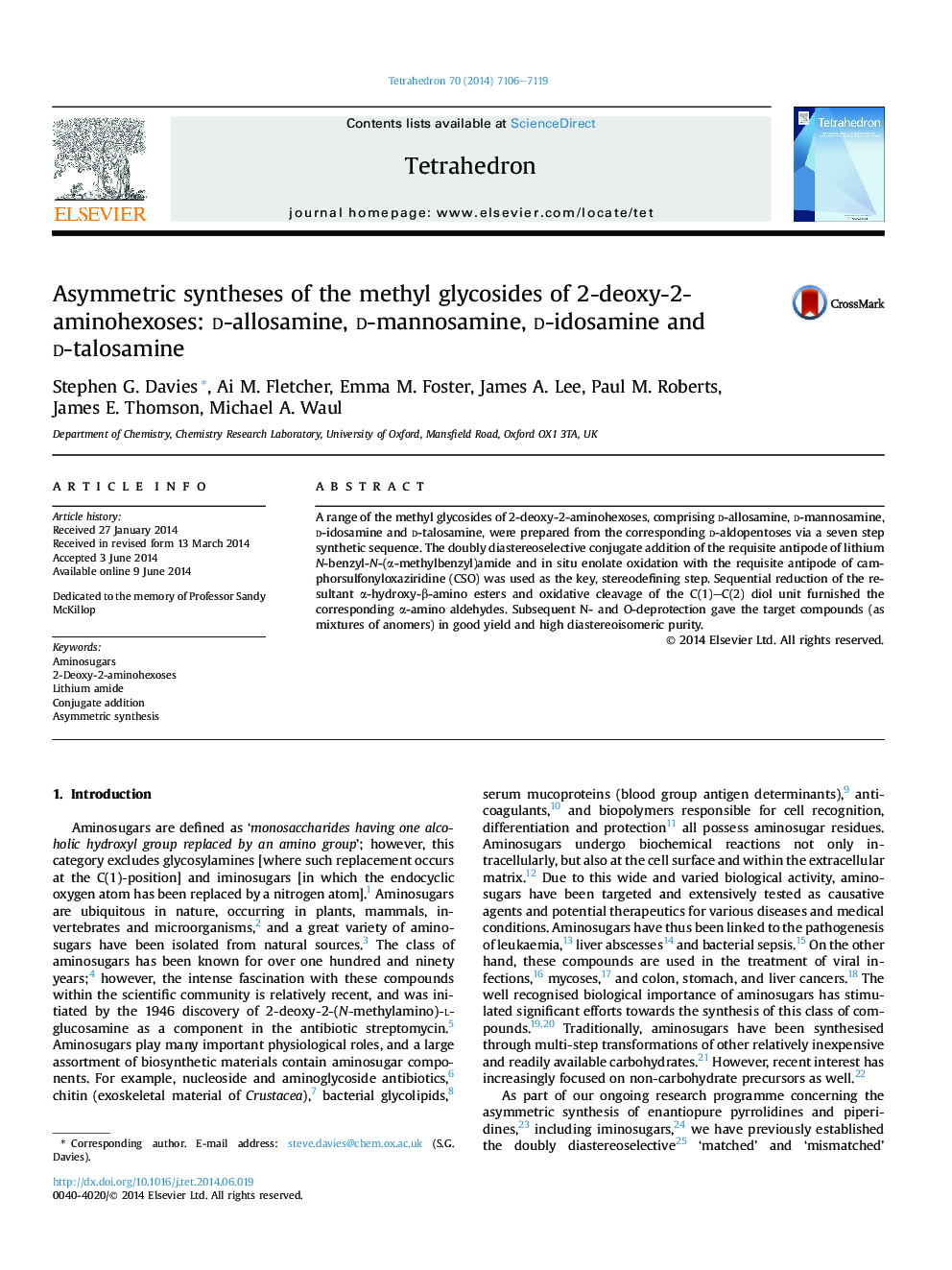 Asymmetric syntheses of the methyl glycosides of 2-deoxy-2-aminohexoses: d-allosamine, d-mannosamine, d-idosamine and d-talosamine