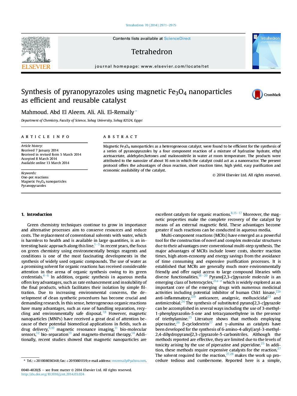 Synthesis of pyranopyrazoles using magnetic Fe3O4 nanoparticles asÂ efficient and reusable catalyst