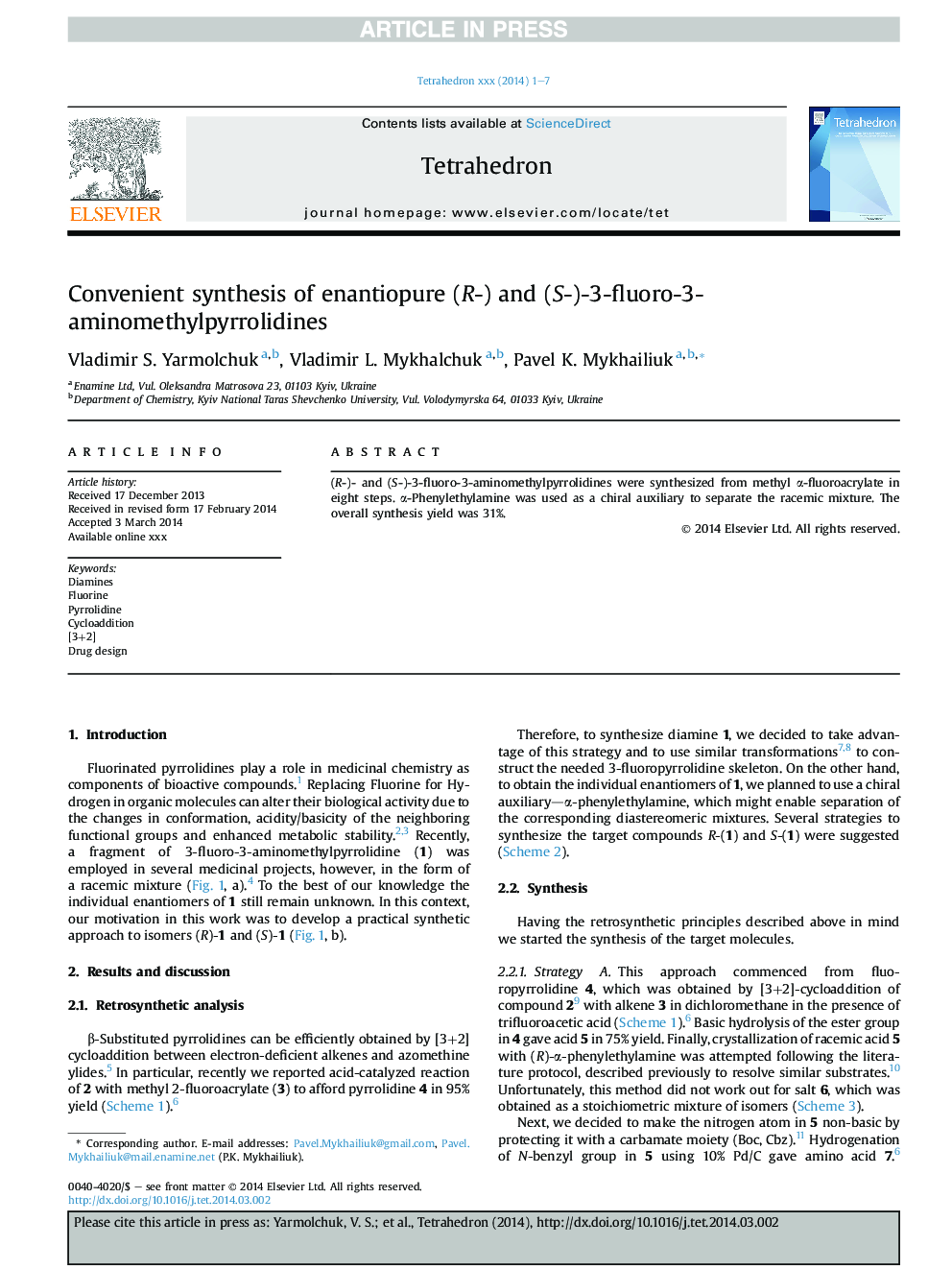 Convenient synthesis of enantiopure (R-) and (S-)-3-fluoro-3-aminomethylpyrrolidines