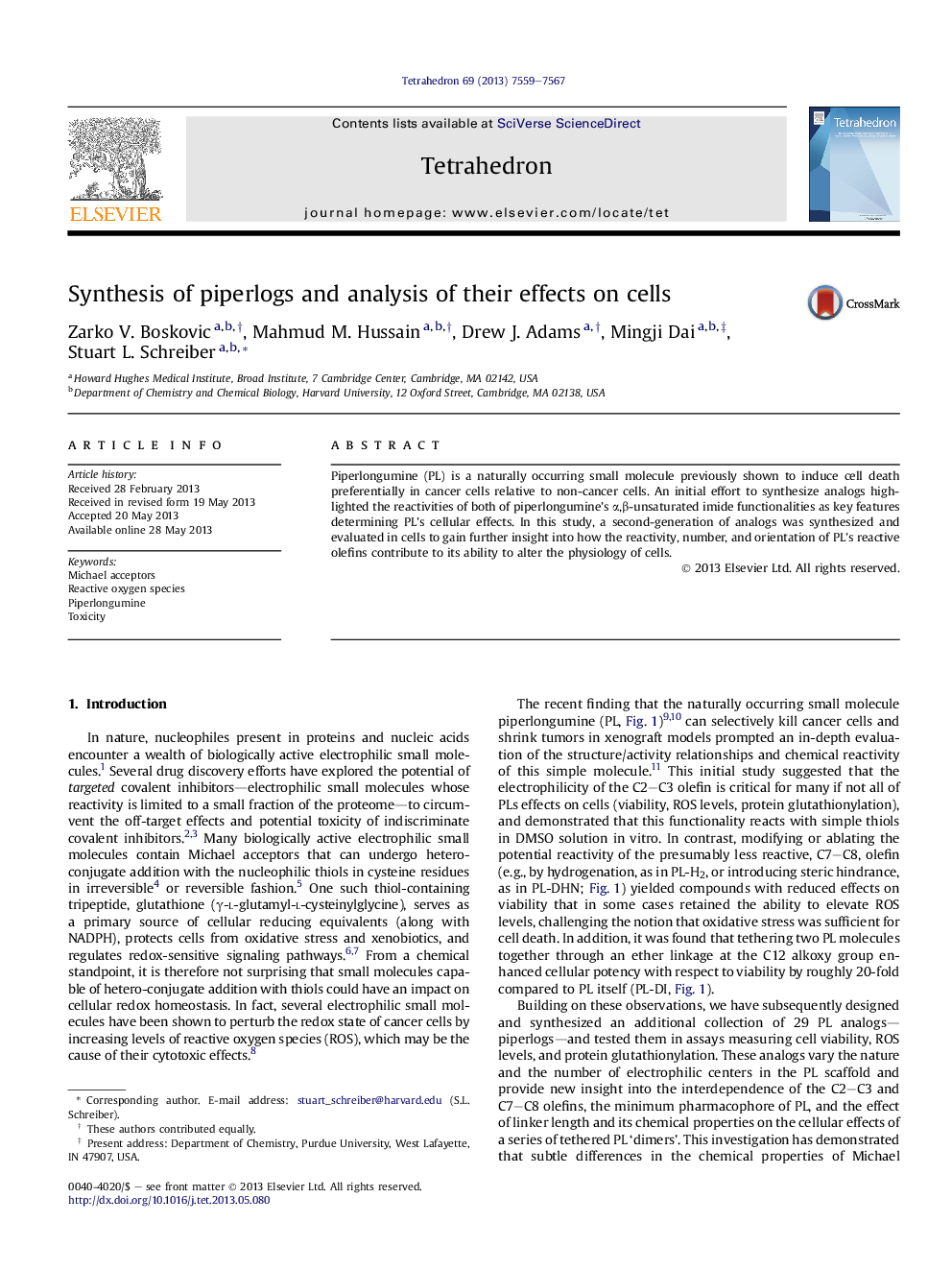 Synthesis of piperlogs and analysis of their effects on cells
