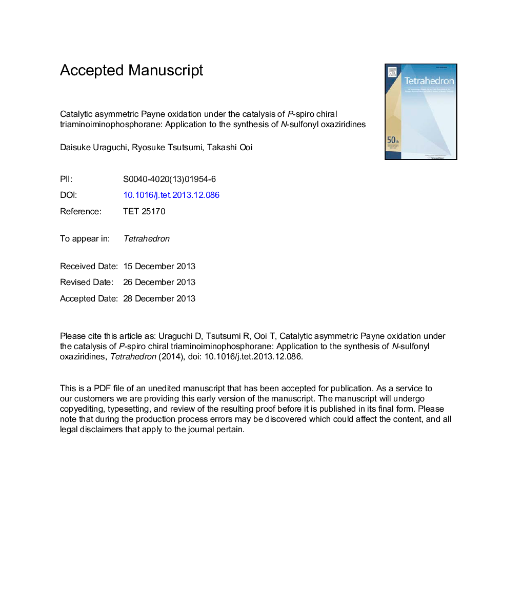 Catalytic asymmetric Payne oxidation under the catalysis of P-spiro chiral triaminoiminophosphorane: application to the synthesis of N-sulfonyl oxaziridines