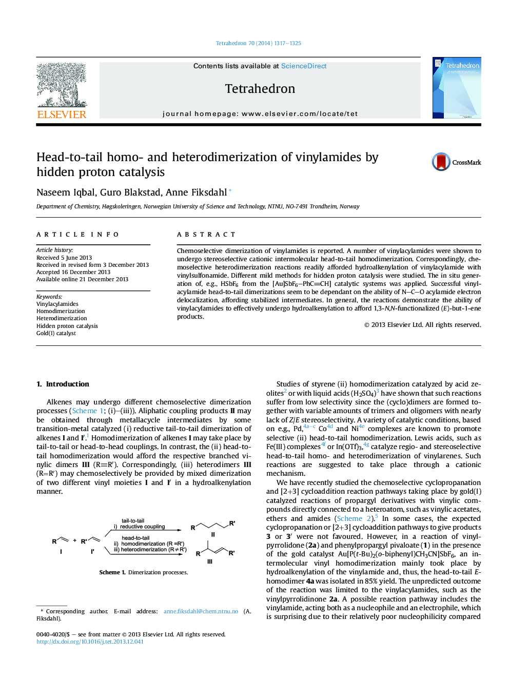 Head-to-tail homo- and heterodimerization of vinylamides by hidden proton catalysis