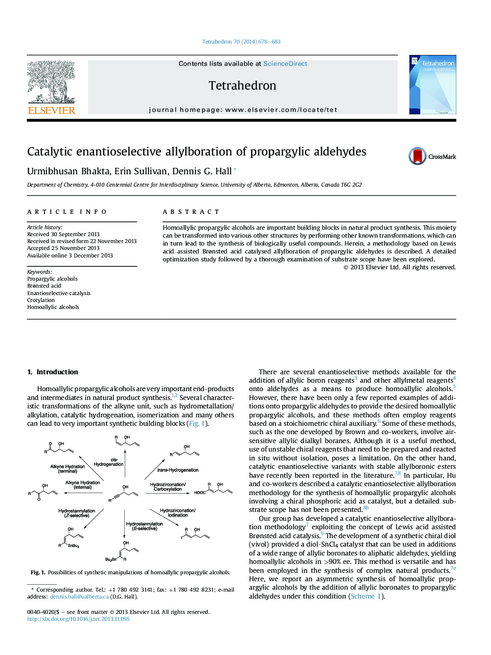 Catalytic enantioselective allylboration of propargylic aldehydes