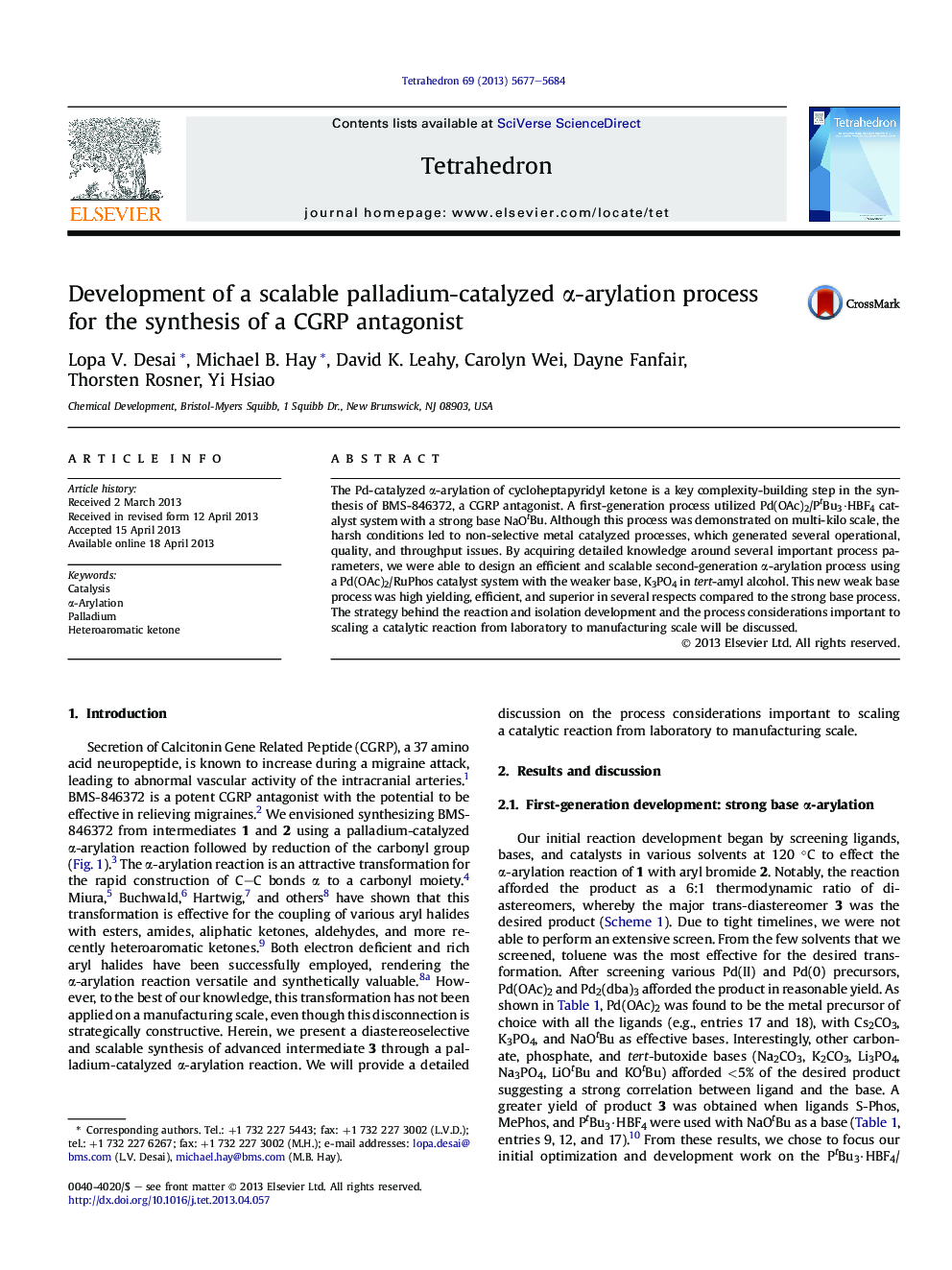 Development of a scalable palladium-catalyzed Î±-arylation process for the synthesis of a CGRP antagonist