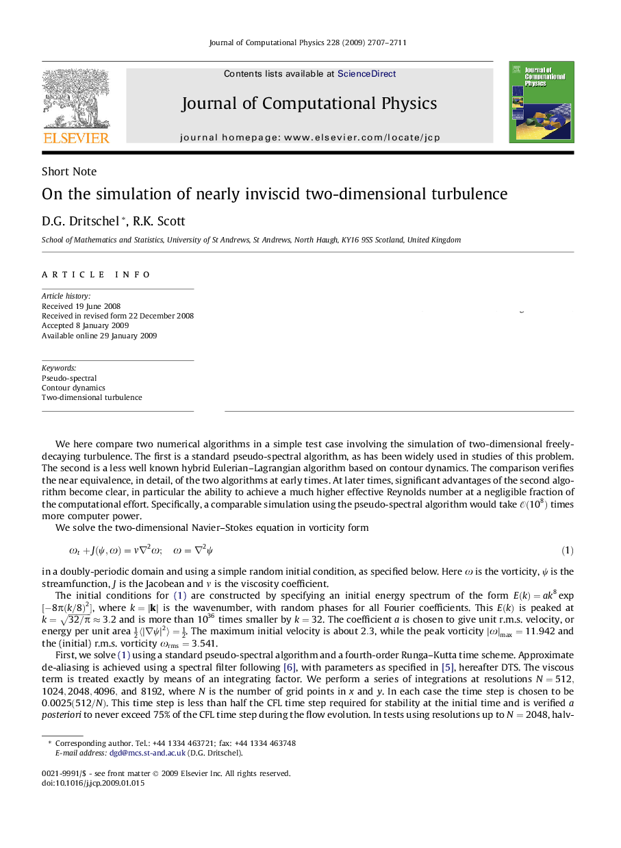 On the simulation of nearly inviscid two-dimensional turbulence