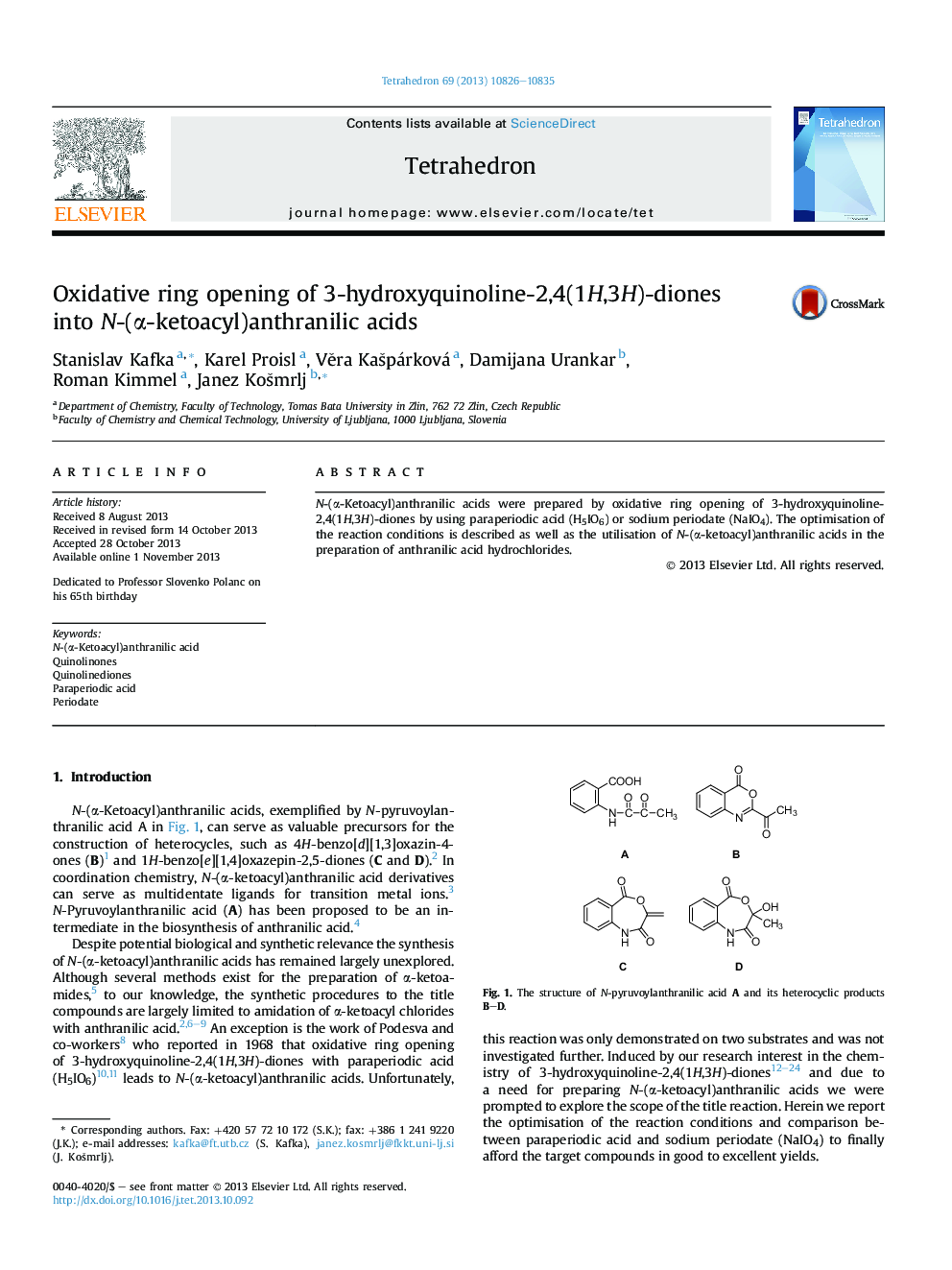 Oxidative ring opening of 3-hydroxyquinoline-2,4(1H,3H)-diones into N-(Î±-ketoacyl)anthranilic acids