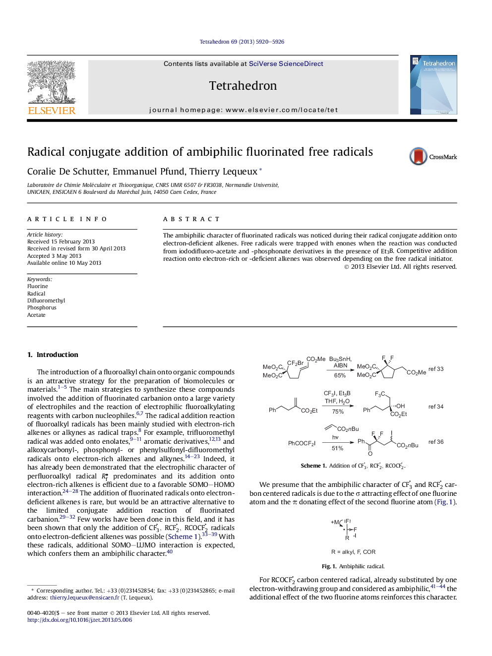 Radical conjugate addition of ambiphilic fluorinated free radicals