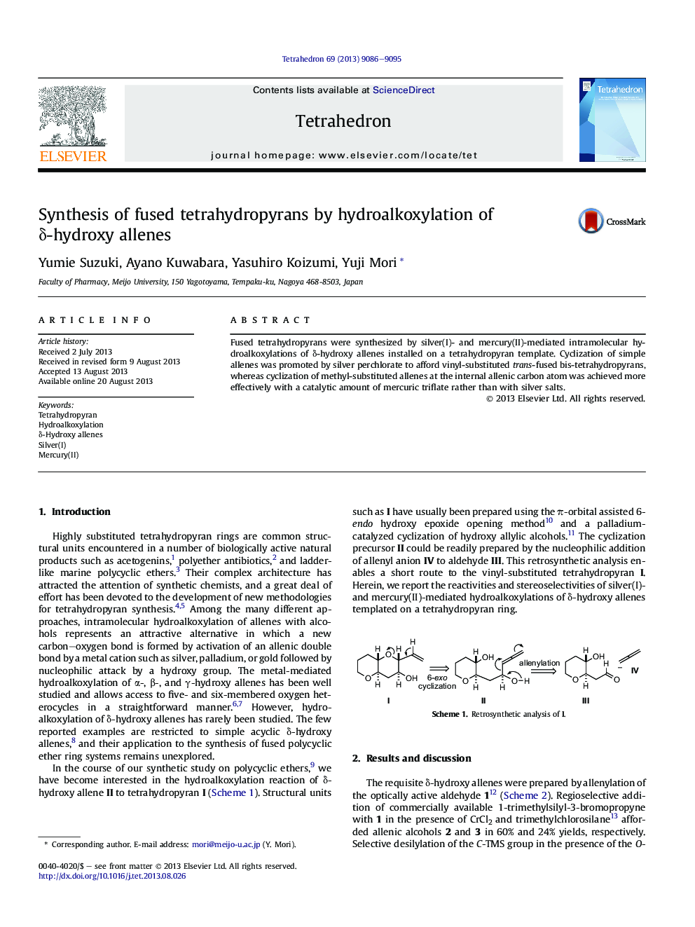 Synthesis of fused tetrahydropyrans by hydroalkoxylation of Î´-hydroxy allenes