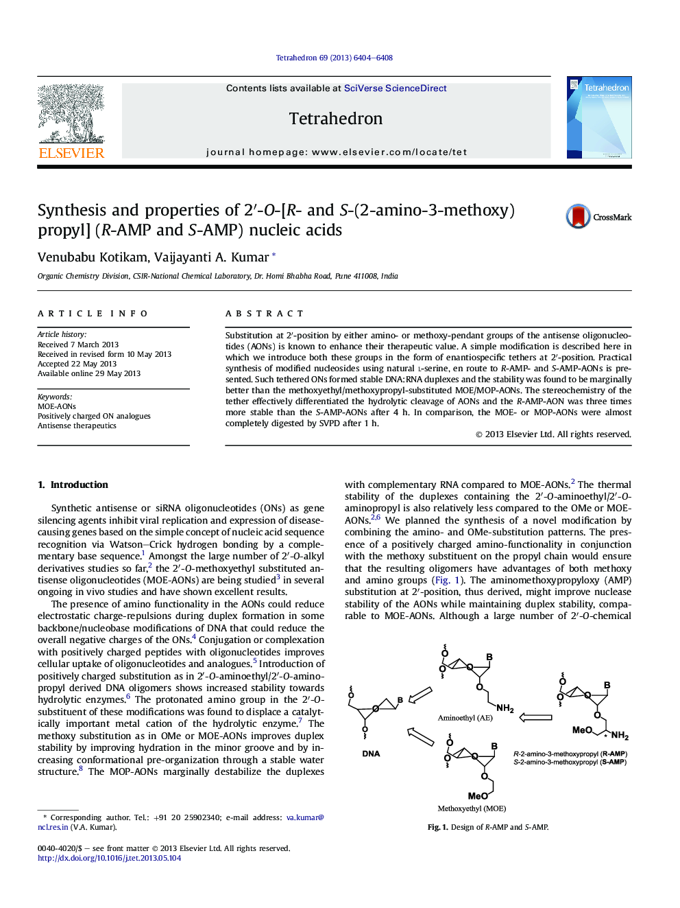 Synthesis and properties of 2â²-O-[R- and S-(2-amino-3-methoxy)propyl] (R-AMP and S-AMP) nucleic acids