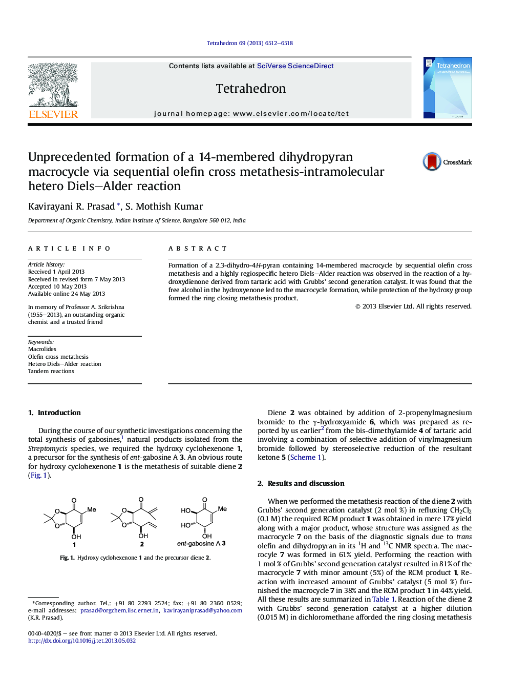 Unprecedented formation of a 14-membered dihydropyran macrocycle via sequential olefin cross metathesis-intramolecular hetero Diels–Alder reaction
