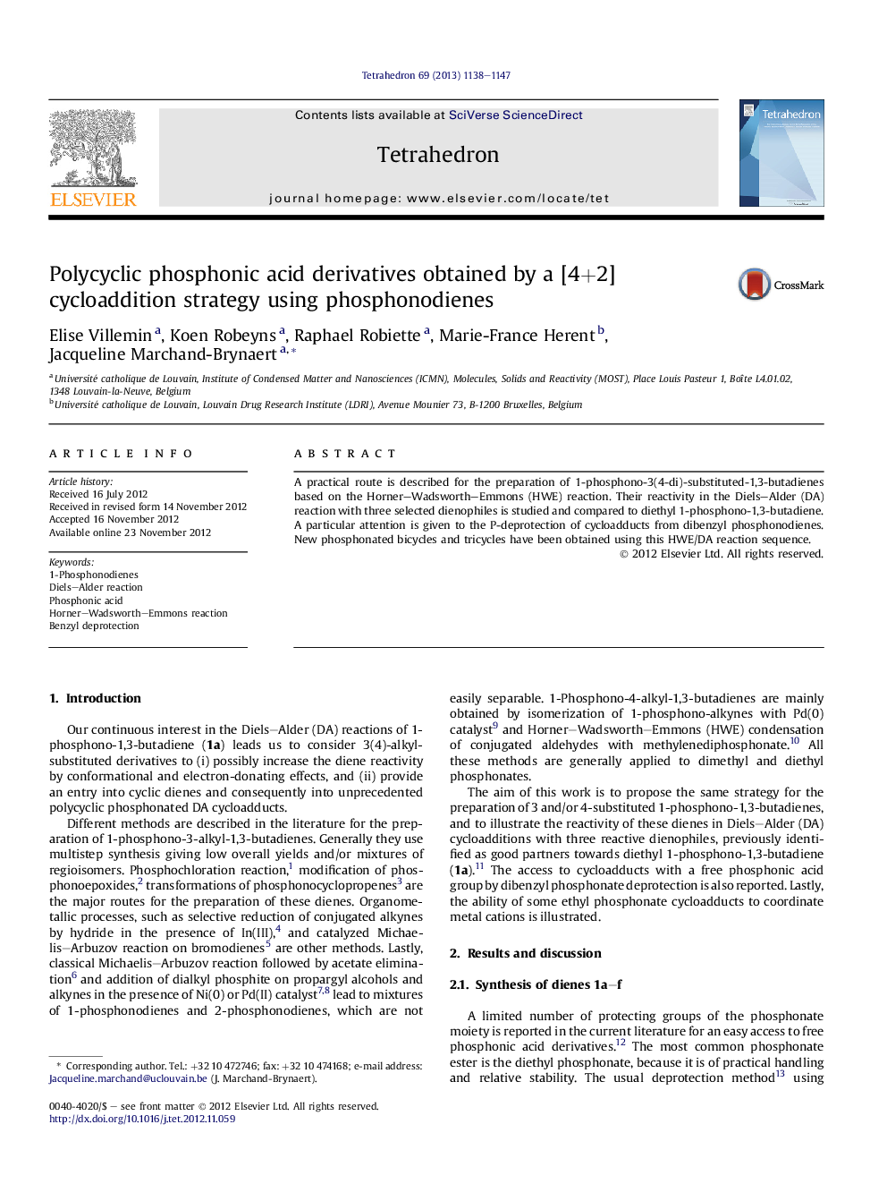 Polycyclic phosphonic acid derivatives obtained by a [4+2] cycloaddition strategy using phosphonodienes