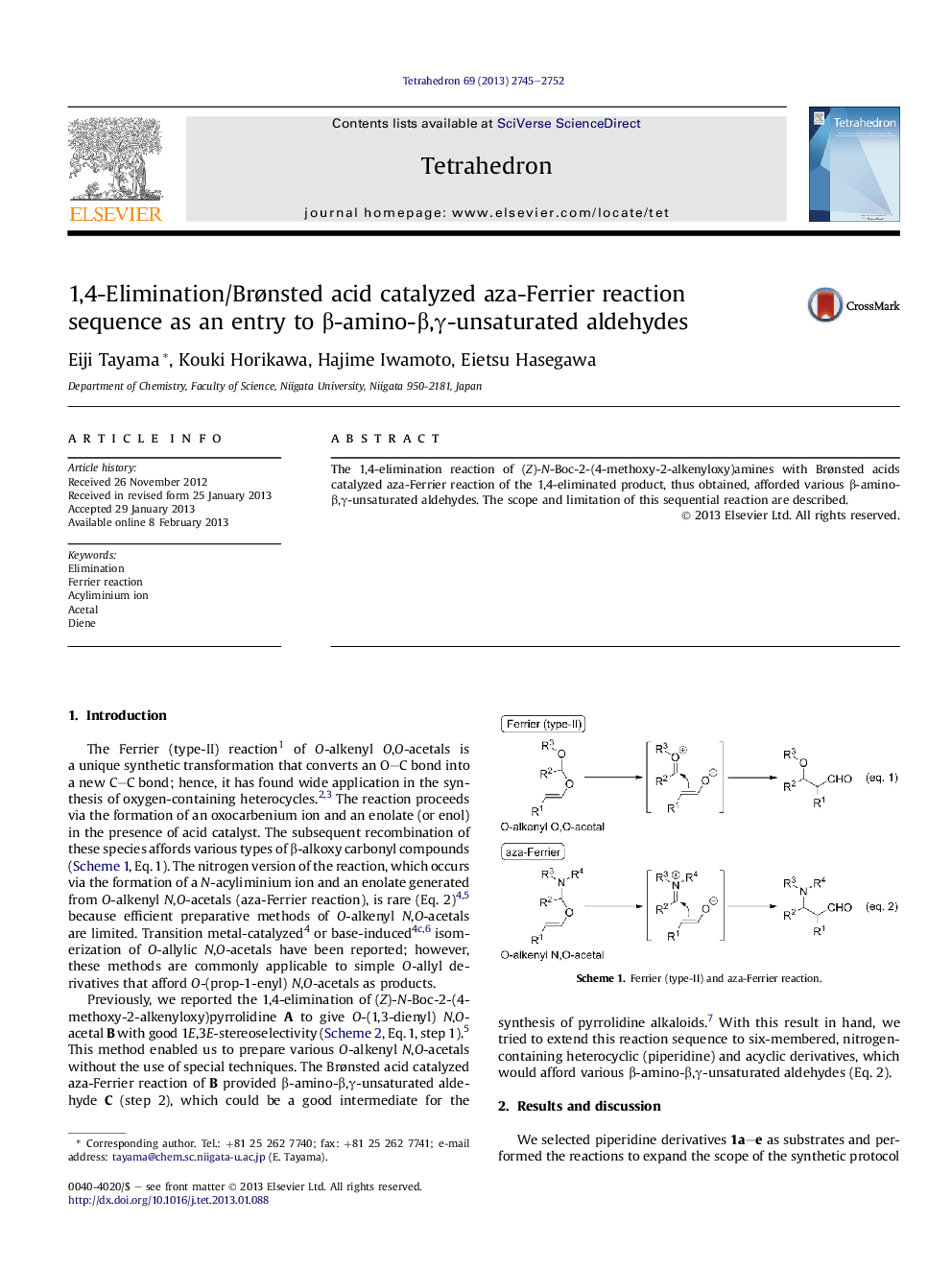 1,4-Elimination/BrÃ¸nsted acid catalyzed aza-Ferrier reaction sequence as an entry to Î²-amino-Î²,Î³-unsaturated aldehydes