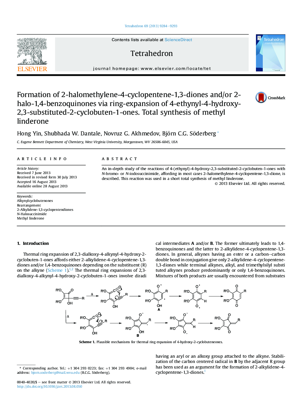 Formation of 2-halomethylene-4-cyclopentene-1,3-diones and/or 2-halo-1,4-benzoquinones via ring-expansion of 4-ethynyl-4-hydroxy-2,3-substituted-2-cyclobuten-1-ones. Total synthesis of methyl linderone