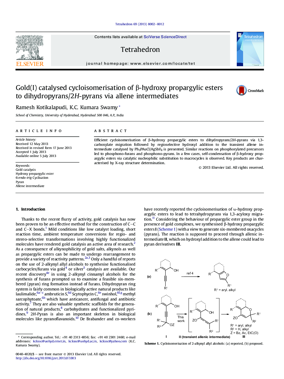 Gold(I) catalysed cycloisomerisation of β-hydroxy propargylic esters to dihydropyrans/2H-pyrans via allene intermediates