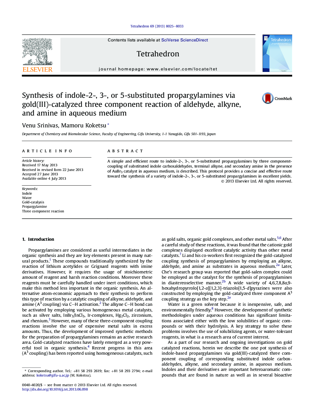 Synthesis of indole-2-, 3-, or 5-substituted propargylamines via gold(III)-catalyzed three component reaction of aldehyde, alkyne, and amine in aqueous medium