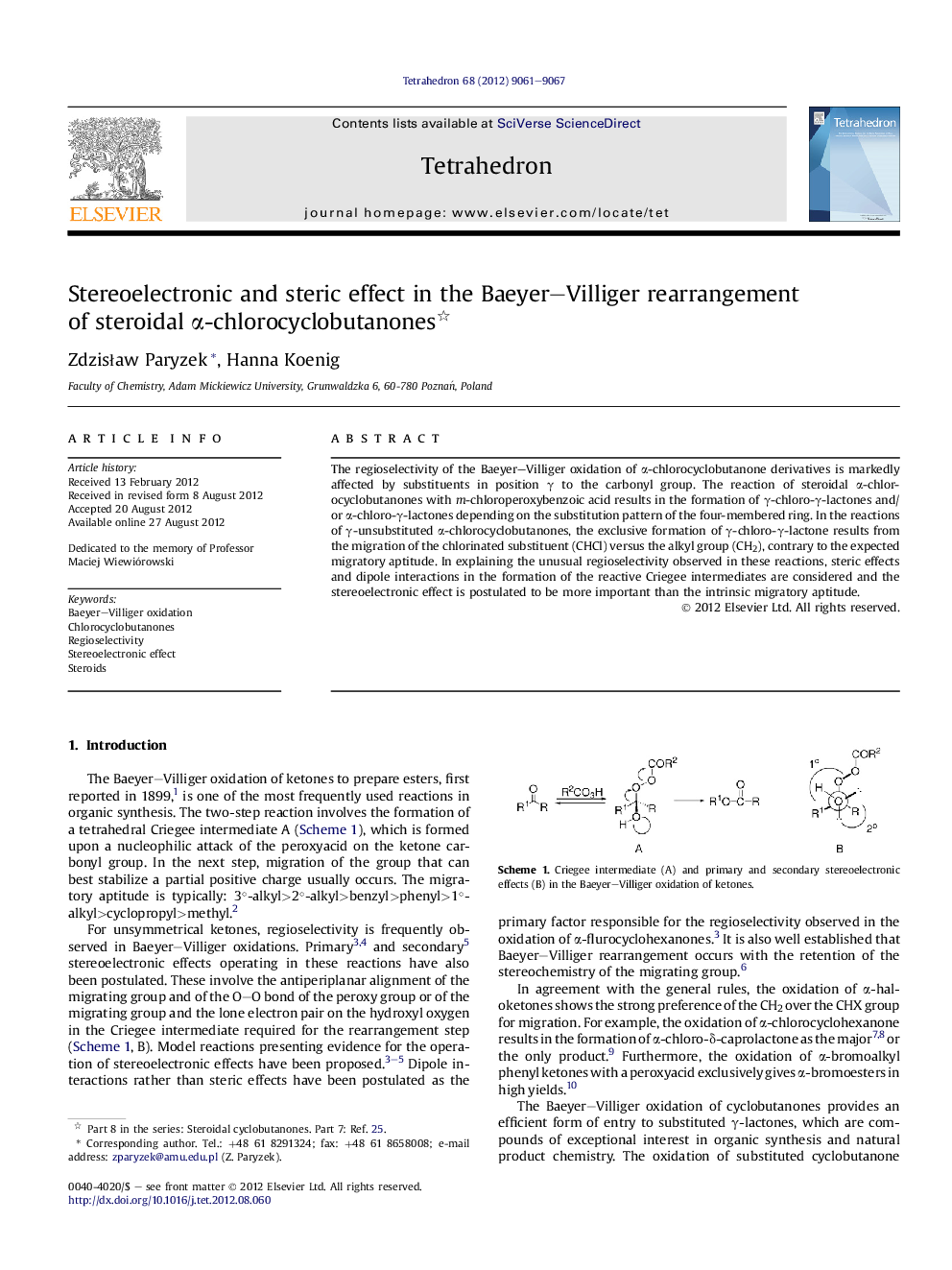 Stereoelectronic and steric effect in the Baeyer-Villiger rearrangement of steroidal Î±-chlorocyclobutanones