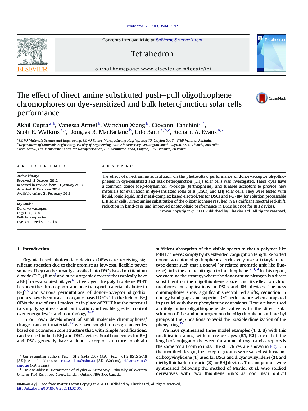 The effect of direct amine substituted push-pull oligothiophene chromophores on dye-sensitized and bulk heterojunction solar cells performance