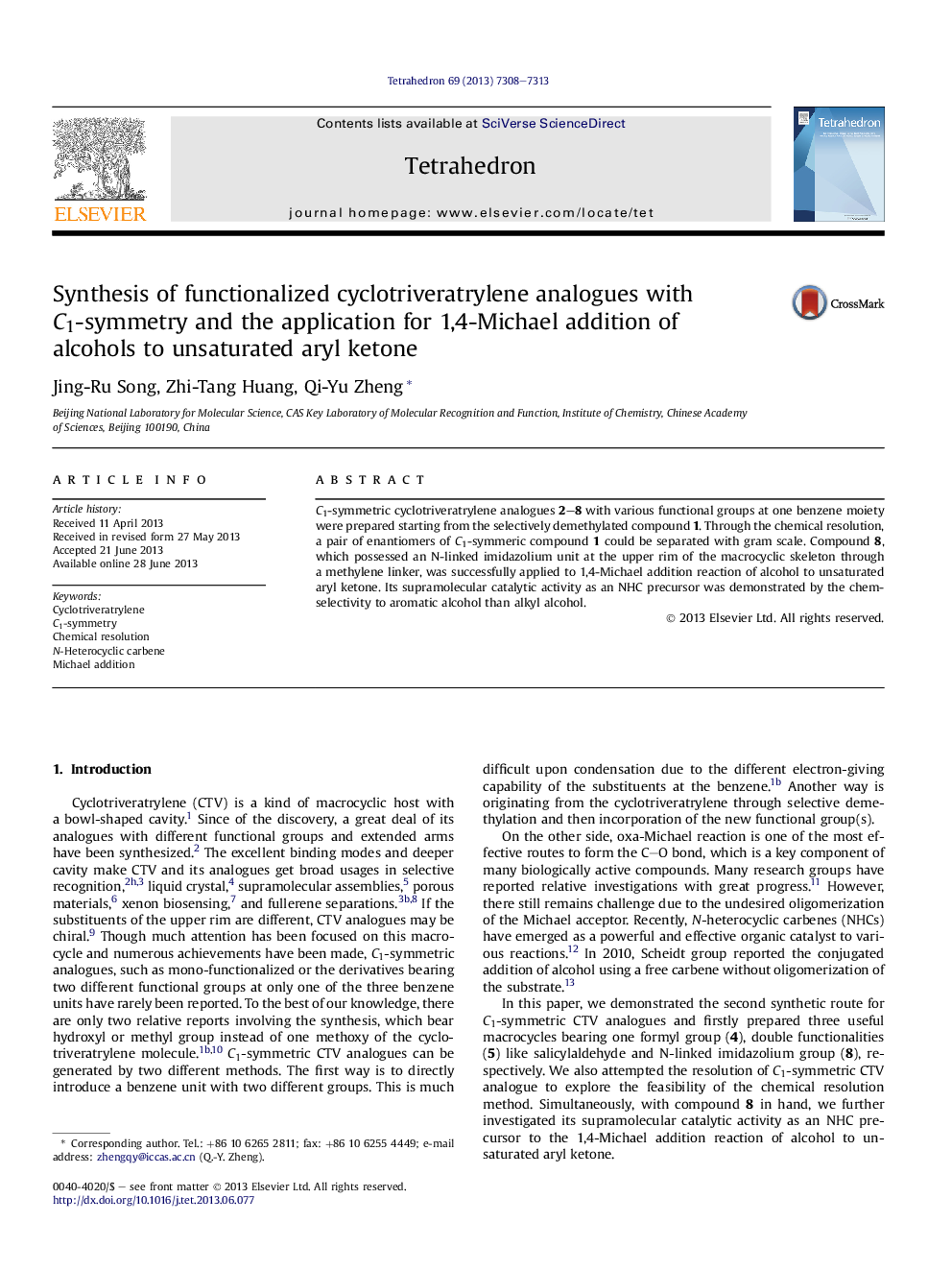 Synthesis of functionalized cyclotriveratrylene analogues with C1-symmetry and the application for 1,4-Michael addition of alcohols to unsaturated aryl ketone
