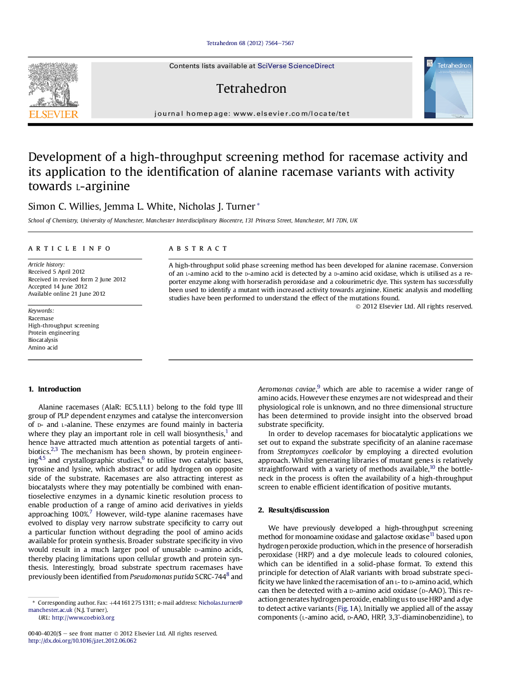 Development of a high-throughput screening method for racemase activity and its application to the identification of alanine racemase variants with activity towards l-arginine