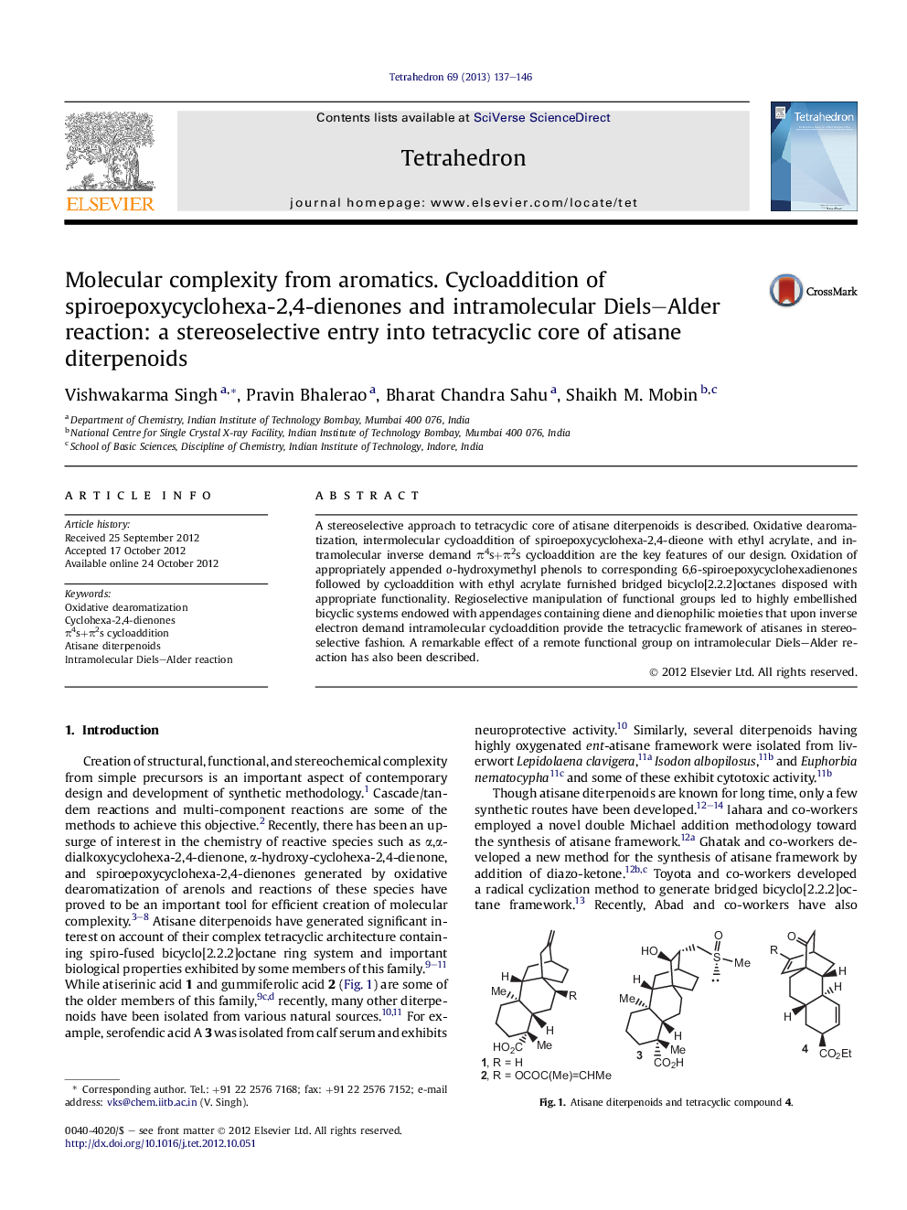 عکس صفحه اول مقاله: Molecular complexity from aromatics. Cycloaddition of spiroepoxycyclohexa-2,4-dienones and intramolecular Diels–Alder reaction: a stereoselective entry into tetracyclic core of atisane diterpenoids Molecular complexity from aromatics. Cycloaddition of spiroepoxycyclohexa-2,4-dienones and intramolecular Diels–Alder reaction: a stereoselective entry into tetracyclic core of atisane diterpenoids