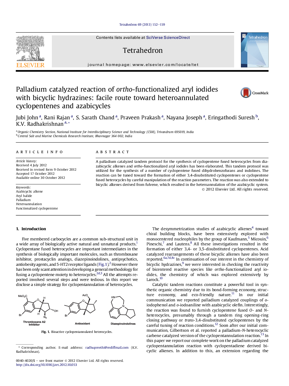 عکس صفحه اول مقاله: Palladium catalyzed reaction of ortho-functionalized aryl iodides with bicyclic hydrazines: facile route toward heteroannulated cyclopentenes and azabicycles Palladium catalyzed reaction of ortho-functionalized aryl iodides with bicyclic hydrazines: facile route toward heteroannulated cyclopentenes and azabicycles
