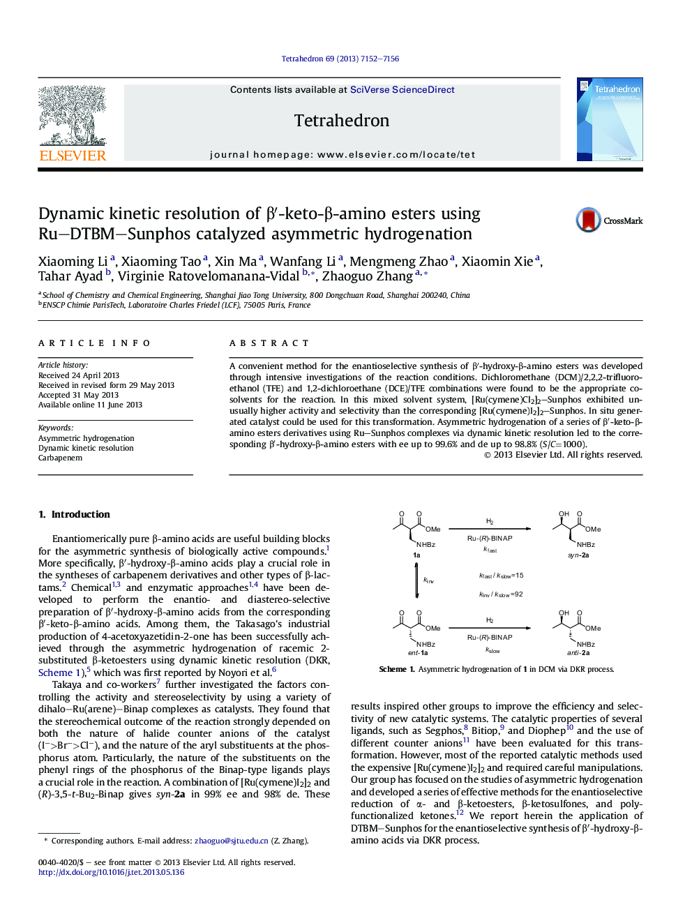 Dynamic kinetic resolution of Î²â²-keto-Î²-amino esters using Ru-DTBM-Sunphos catalyzed asymmetric hydrogenation