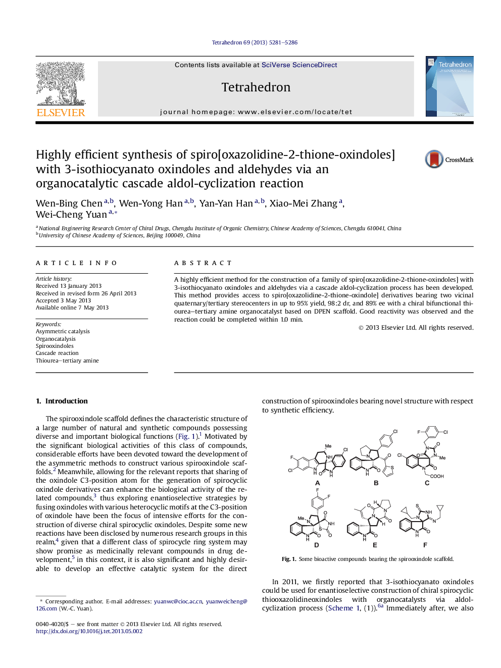 Highly efficient synthesis of spiro[oxazolidine-2-thione-oxindoles] with 3-isothiocyanato oxindoles and aldehydes via an organocatalytic cascade aldol-cyclization reaction