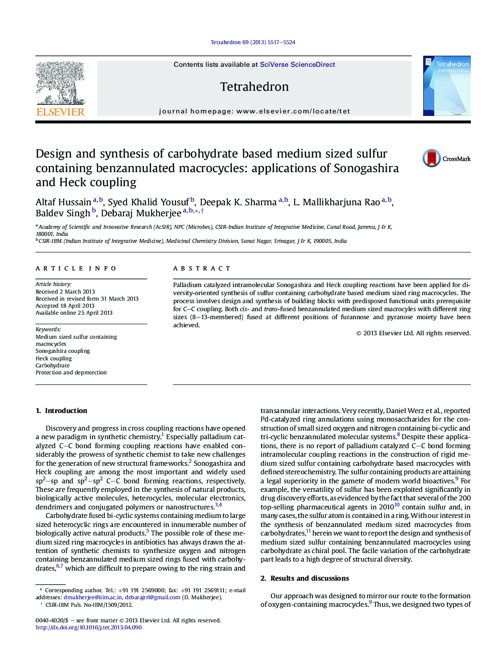 Design and synthesis of carbohydrate based medium sized sulfur containing benzannulated macrocycles: applications of Sonogashira and Heck coupling